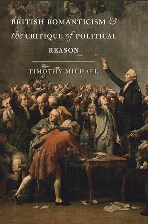 British Romanticism And The Critique Of Political Reason Faculty Of English