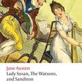 jane austen lady susan the watsons and sanditon