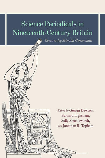 Science Periodicals in Nineteenth-Century Britain book cover