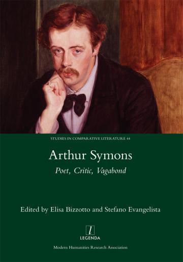 arthur symons poet critic vagabond