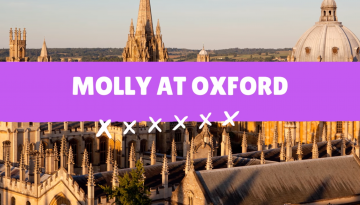 Molly at Oxford text over image of Oxford colleges
