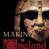The Making of England cover